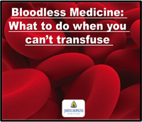 Bloodless Medicine